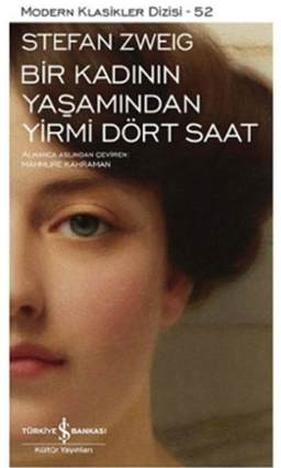 Bir kadının yaşamından yirmi dört saat